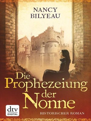 cover image of Die Prophezeiung der Nonne